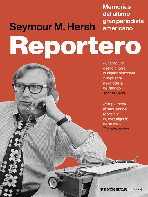 Title details for Reportero by Seymour M. Hersh - Available